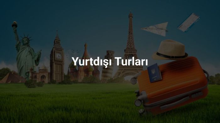 Yurtdışı Turları